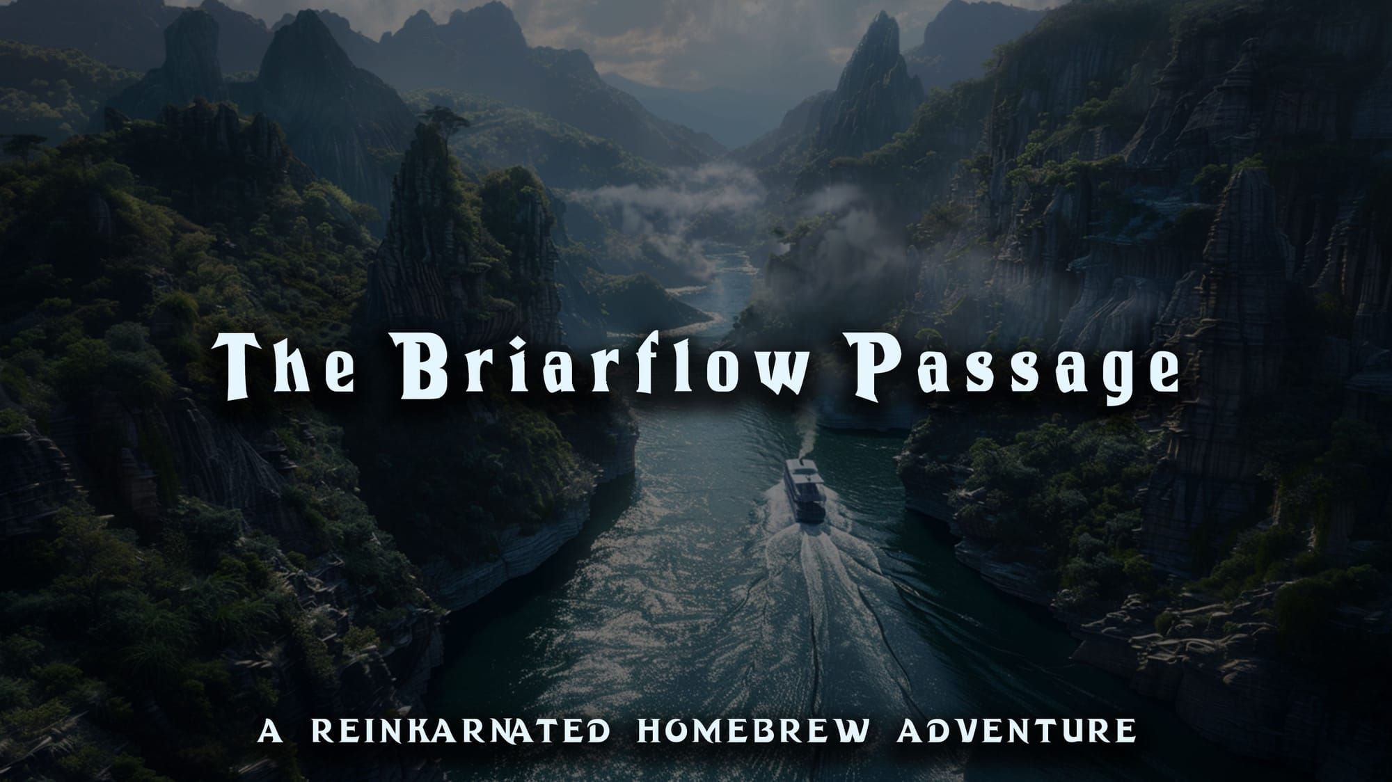 The Briarflow Passage