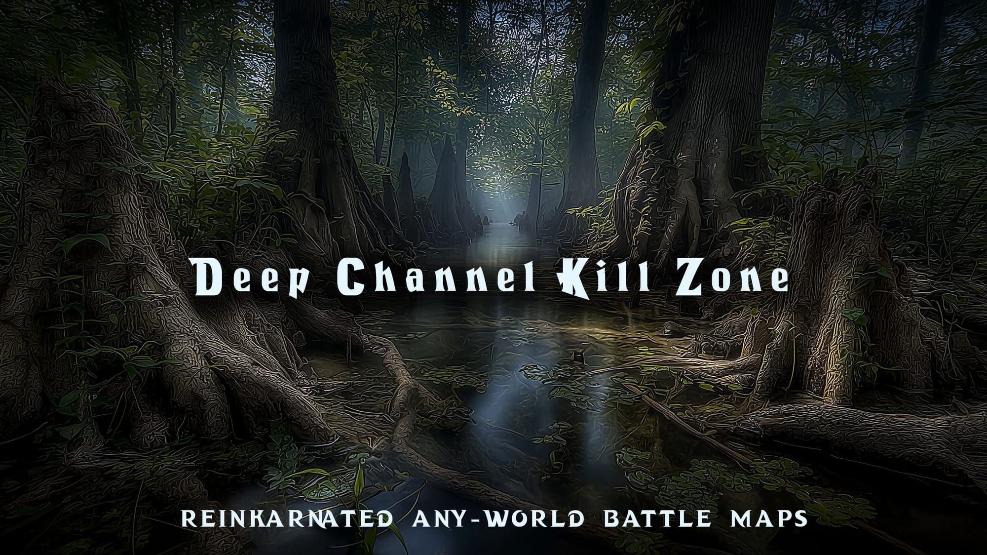 Deep Channel Kill Zone