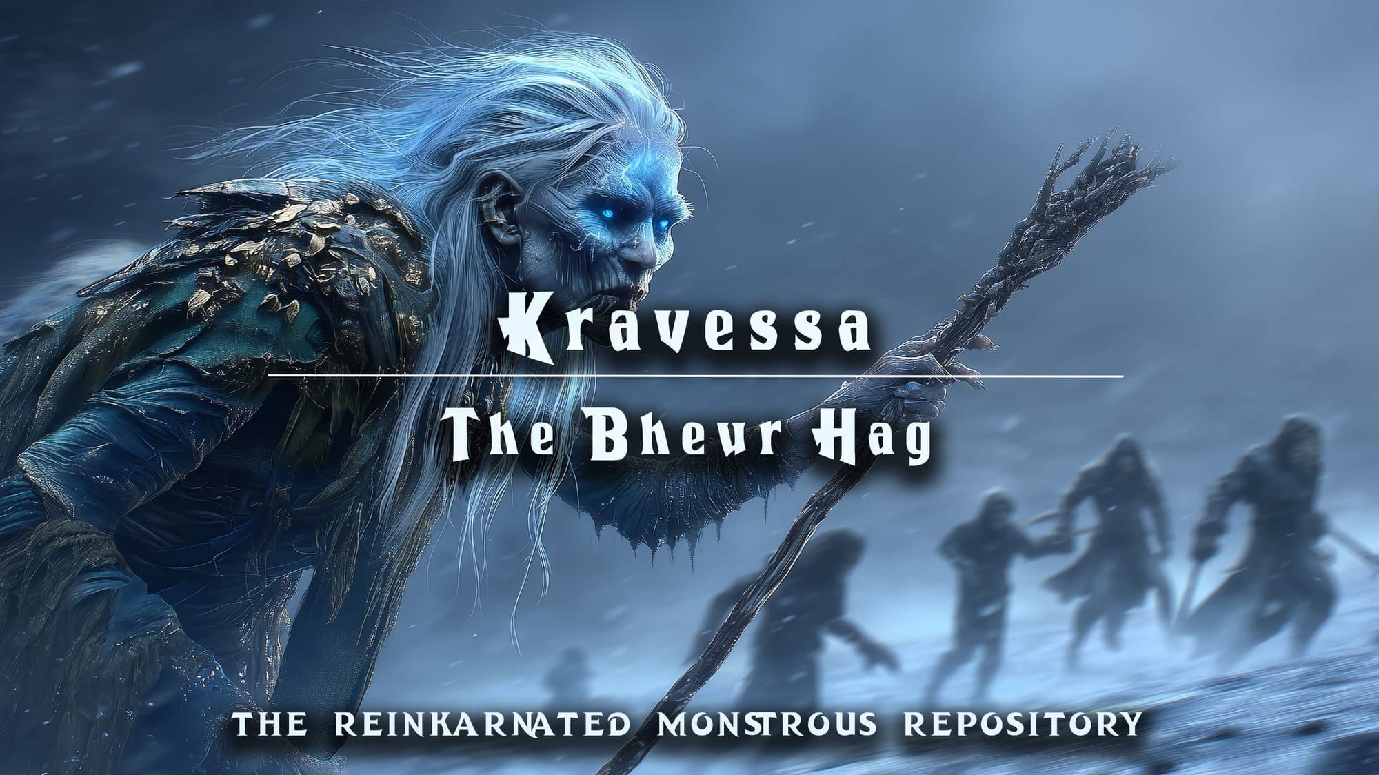 Kravessa bheur hag art — homebrew D&D 5e by D&D ReinKarnated