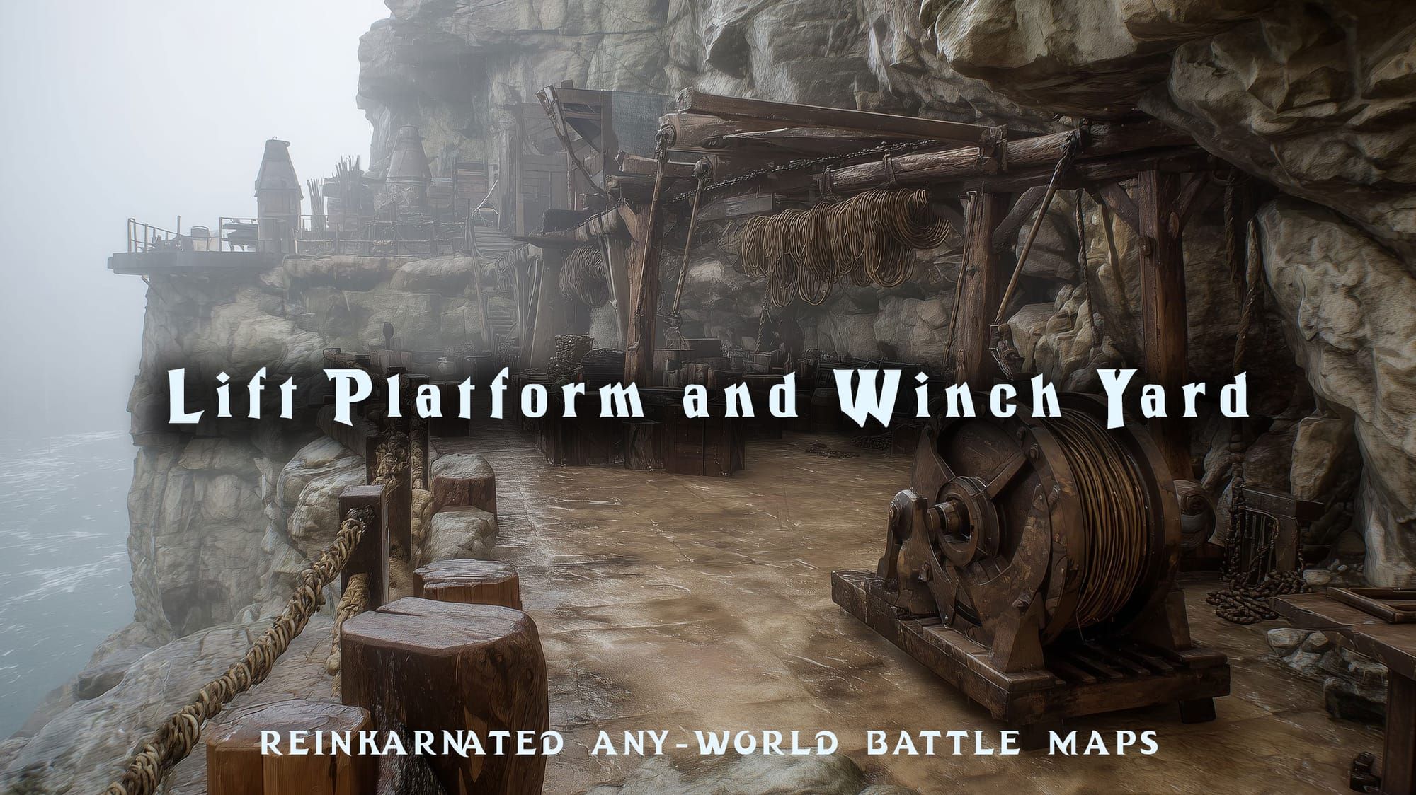 Lift Platform & Winch Yard battle map — D&D 5e VTT by D&D ReinKarnated