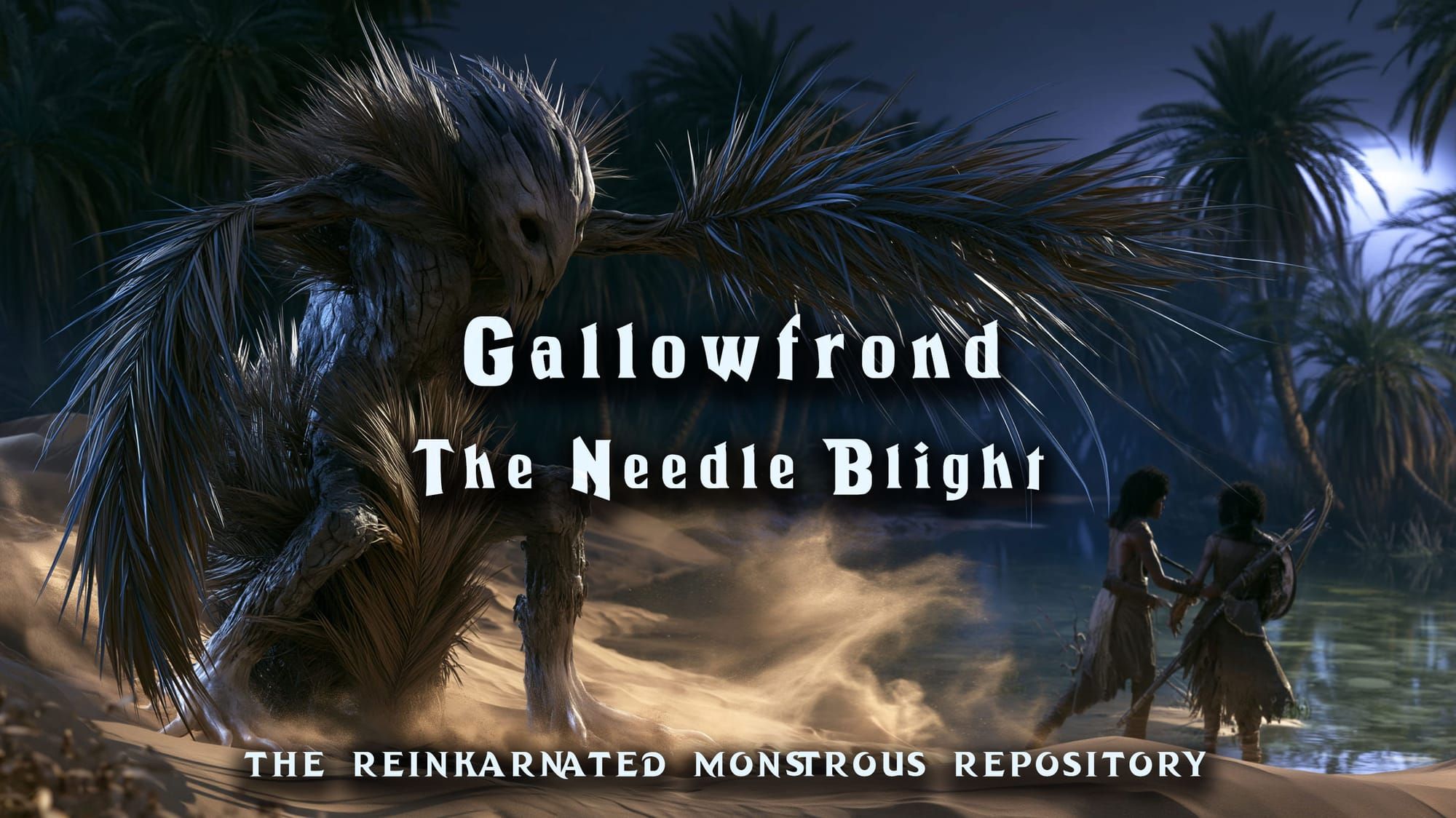 Gallowfrond - The Needle Blight