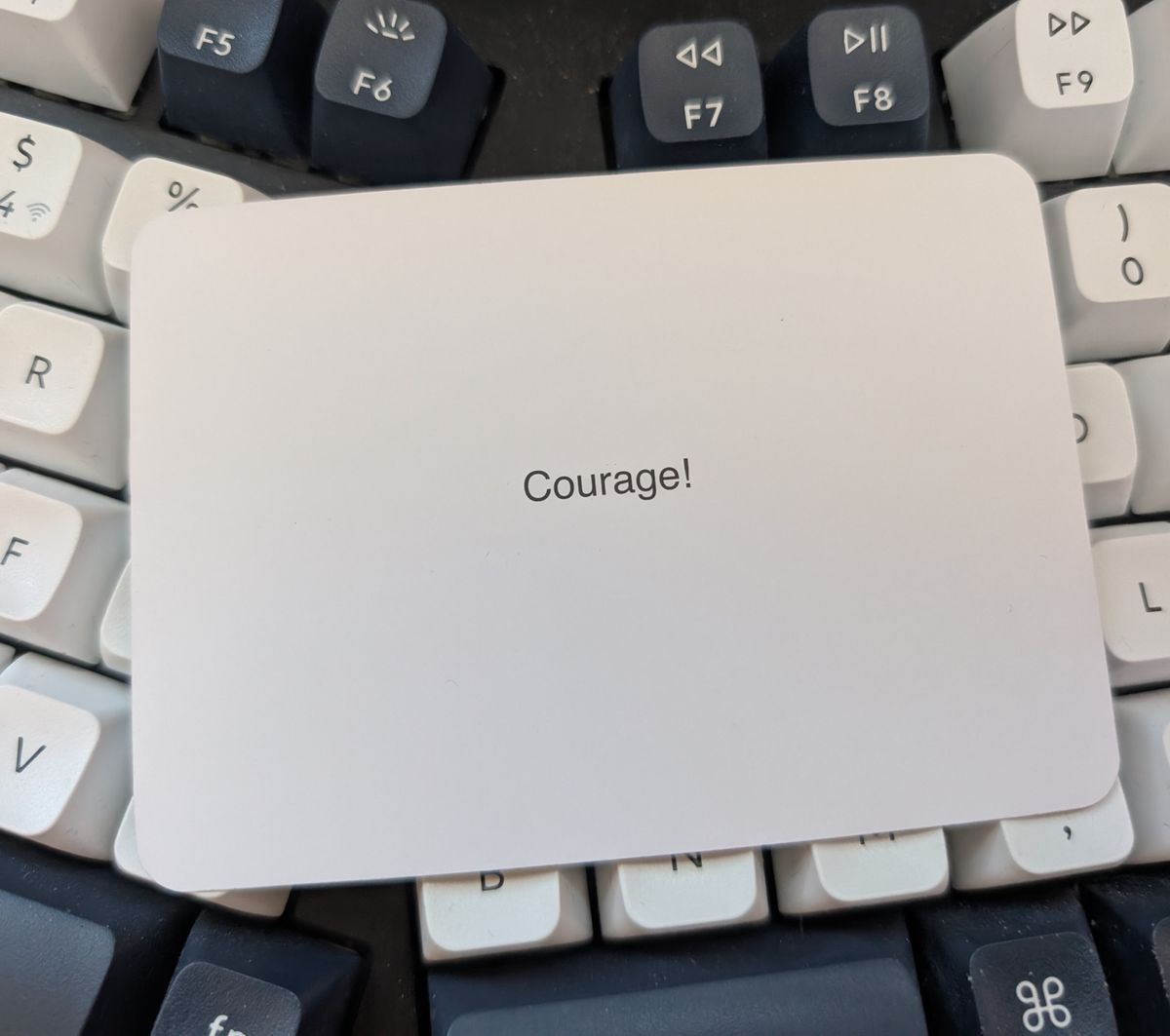 Courage!