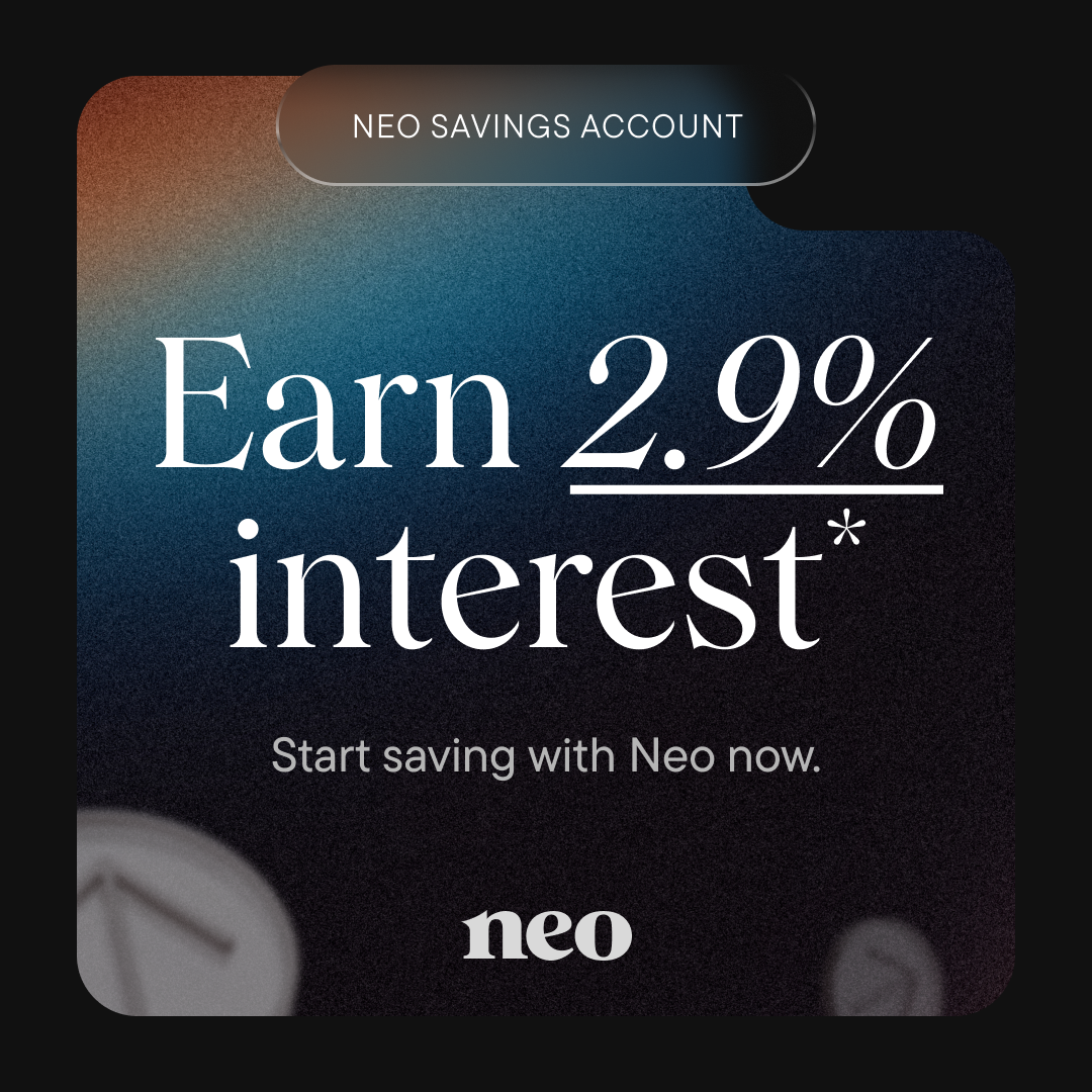 Make Your Money Work For You With A Neo Savings Account!