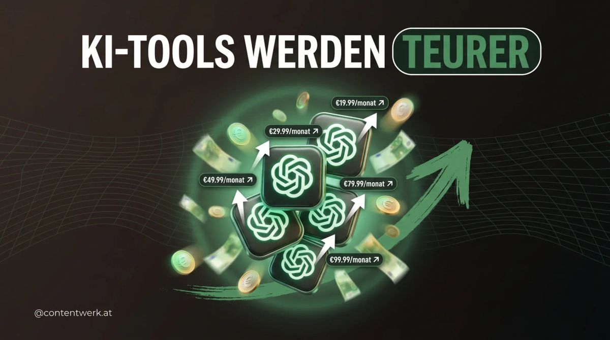 KI-Tools Preise steigen 2026 was Creator und Selbstständige jetzt entscheiden müssen
