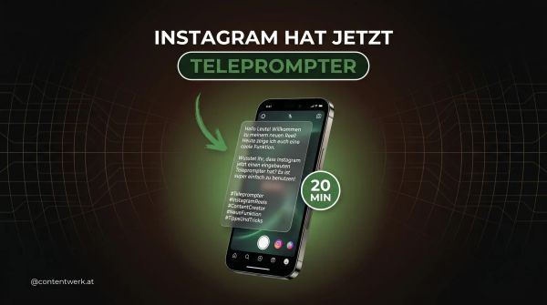 Instagram Reels Teleprompter Feature direkt in der App fuer iPhone-Creator mit 20 Minuten Video Laenge 2026