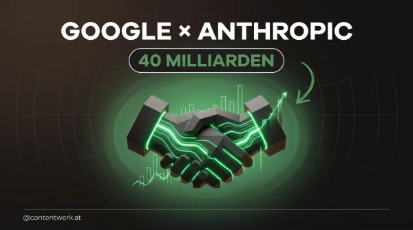 Google 40 Milliarden Dollar Investment Anthropic Claude für Solo-Creator Selbstständige ContentWerk