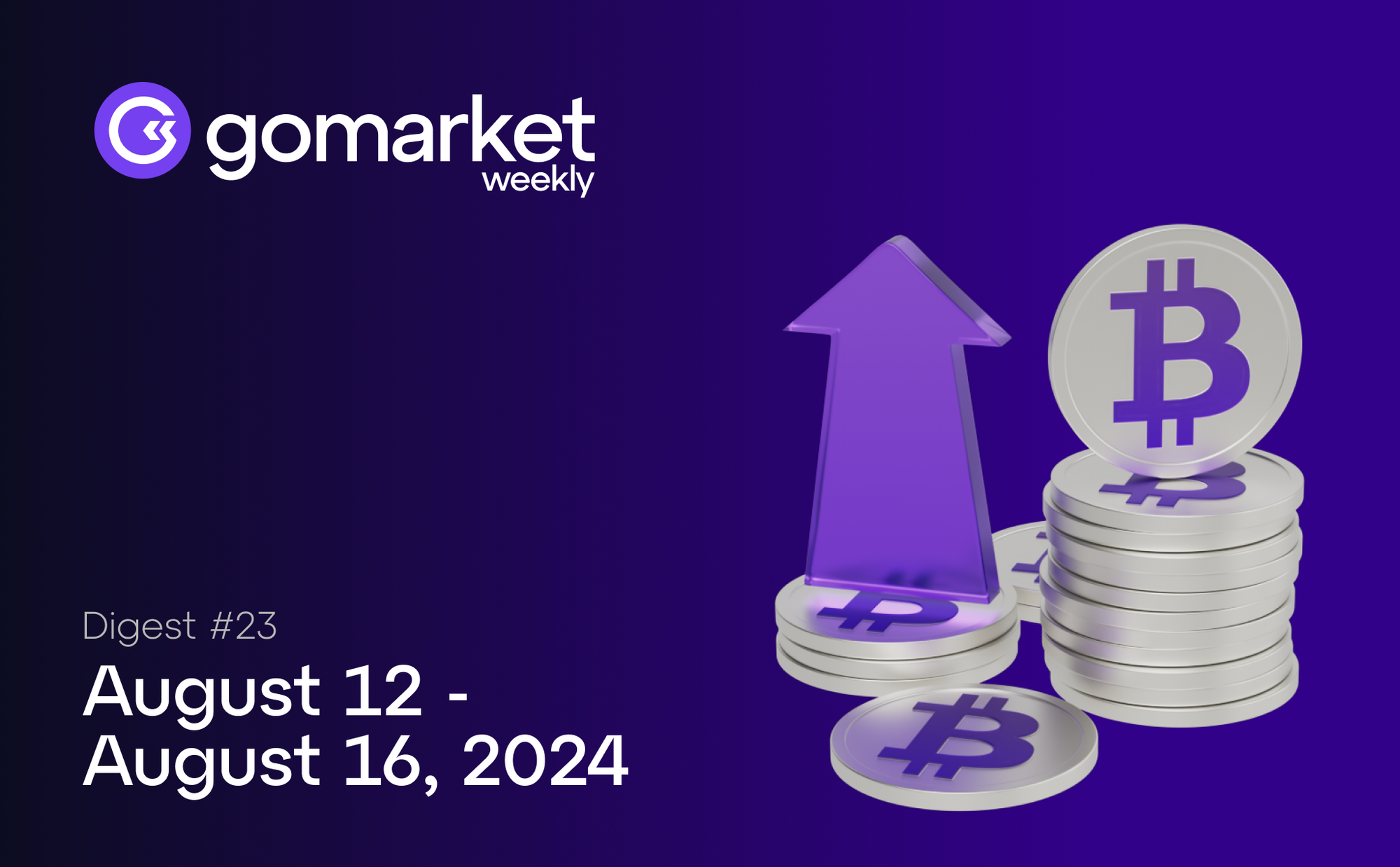 GoMarket Weekly 23: Stay Informed in the World of Cryptocurrency