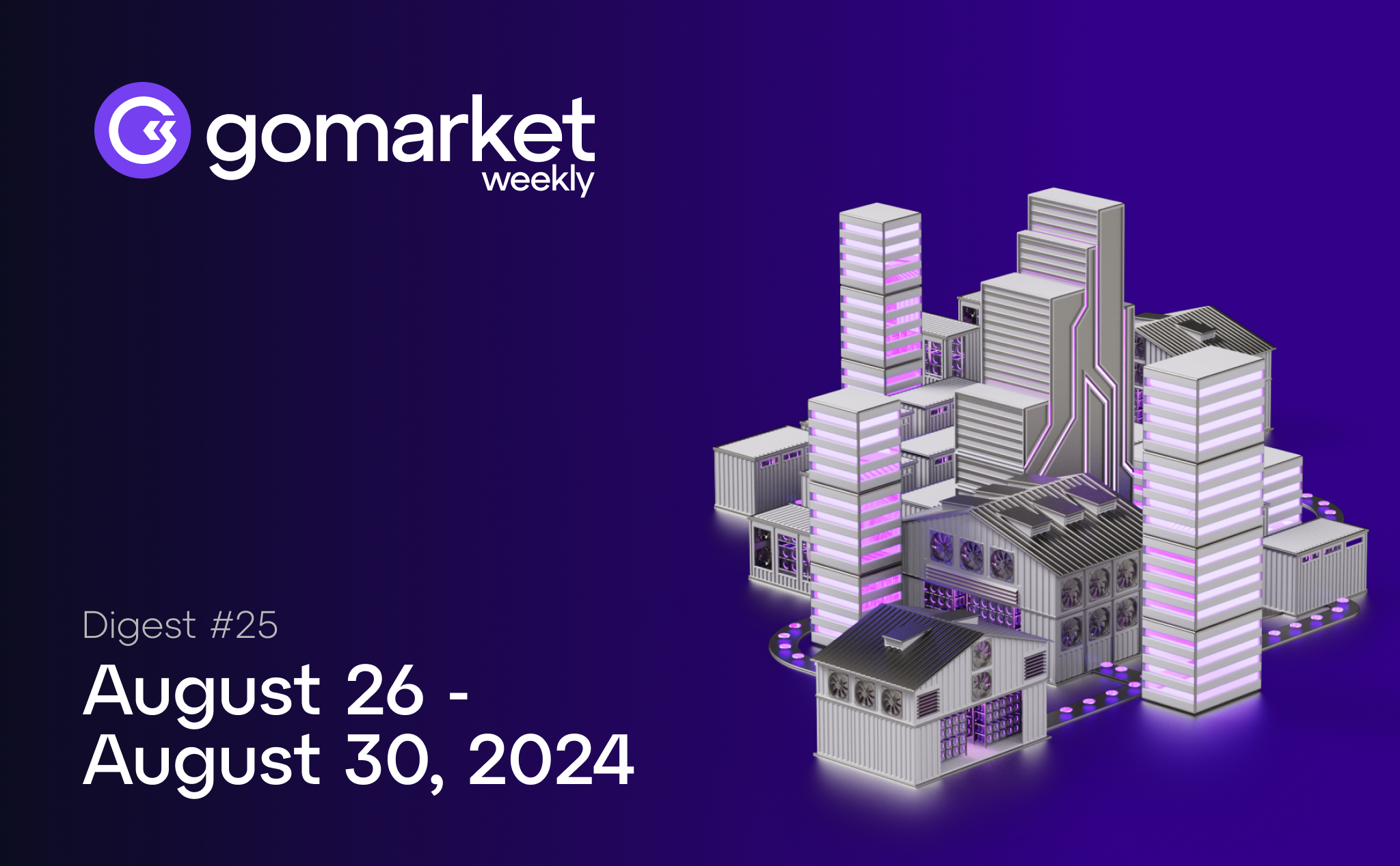 Navigate the Crypto Market Like a Pro: GoMarket Weekly 25 Highlights