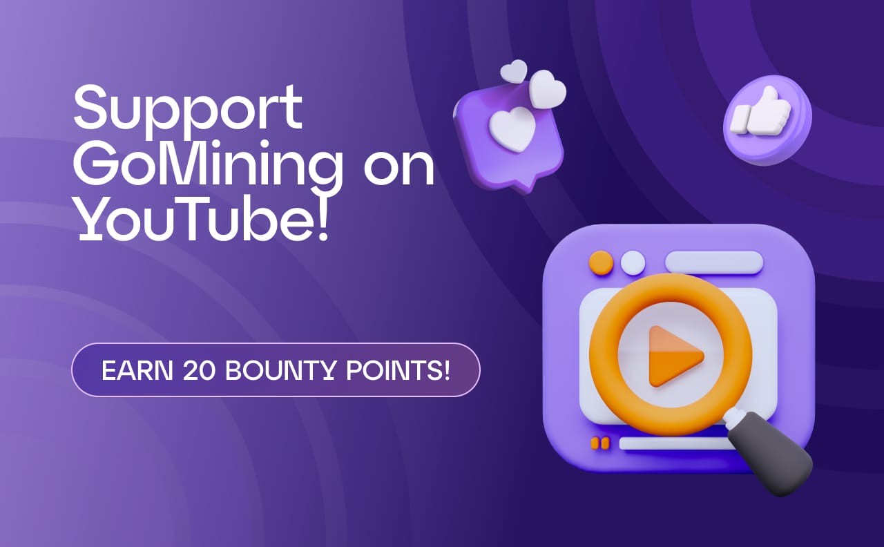 Discover How You Can Support GoMining on YouTube and Join our Community