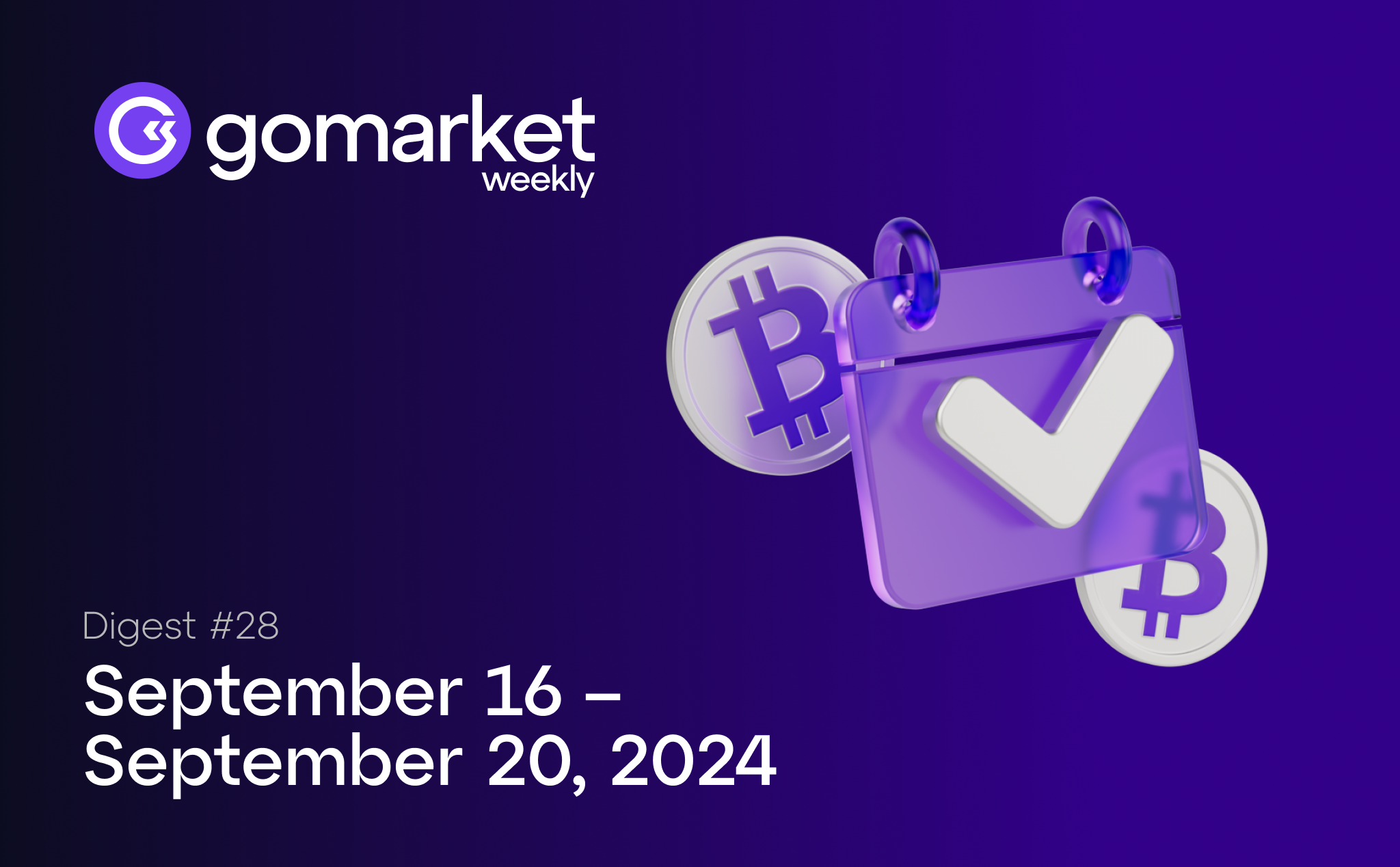 Unlocking Opportunities: Your Guide to GoMarket Weekly 28 Highlights