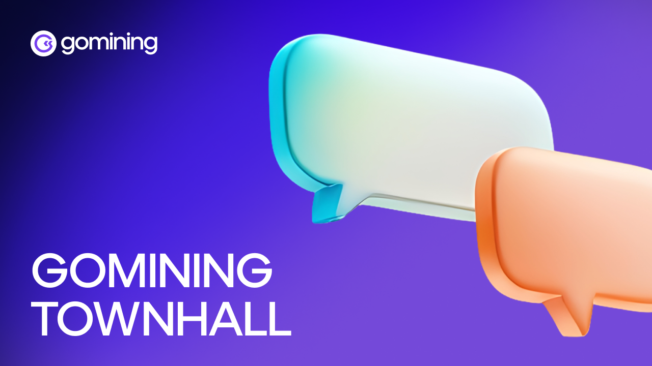 You Asked, We Delivered – Next Steps From GoMining's Townhall