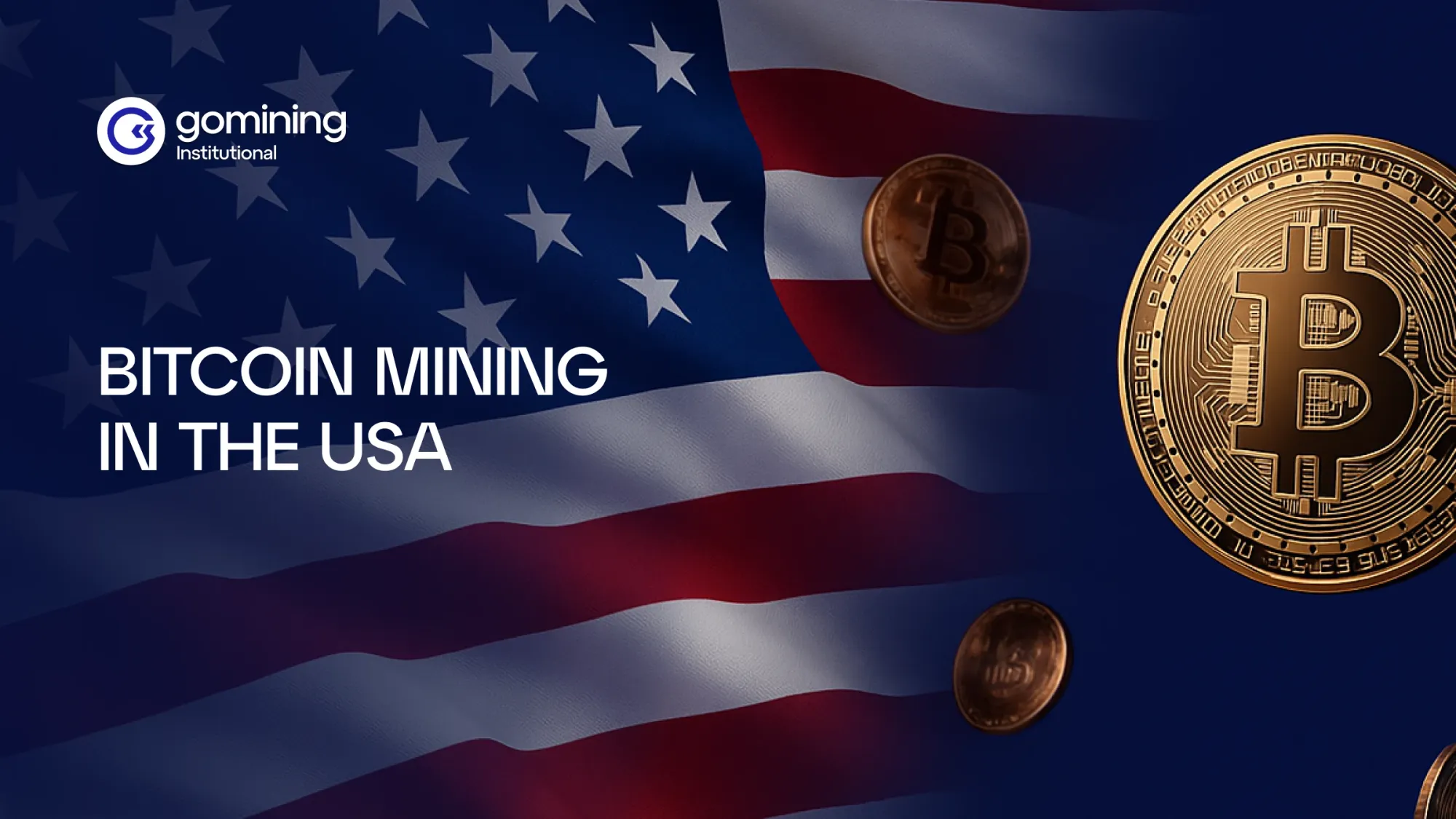 Stars, Stripes, and Hashrate - America’s Bitcoin Mining Dominance