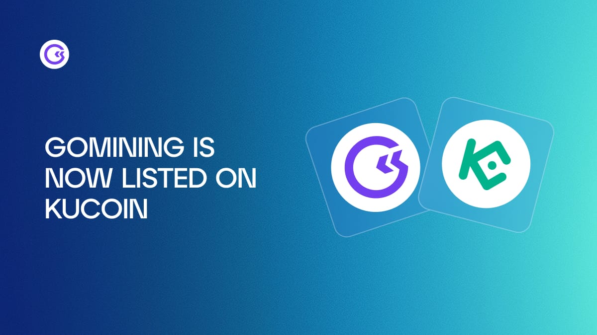 GoMining Lists on KuCoin — Earn From a 72,000 GOMINING Prize Pool