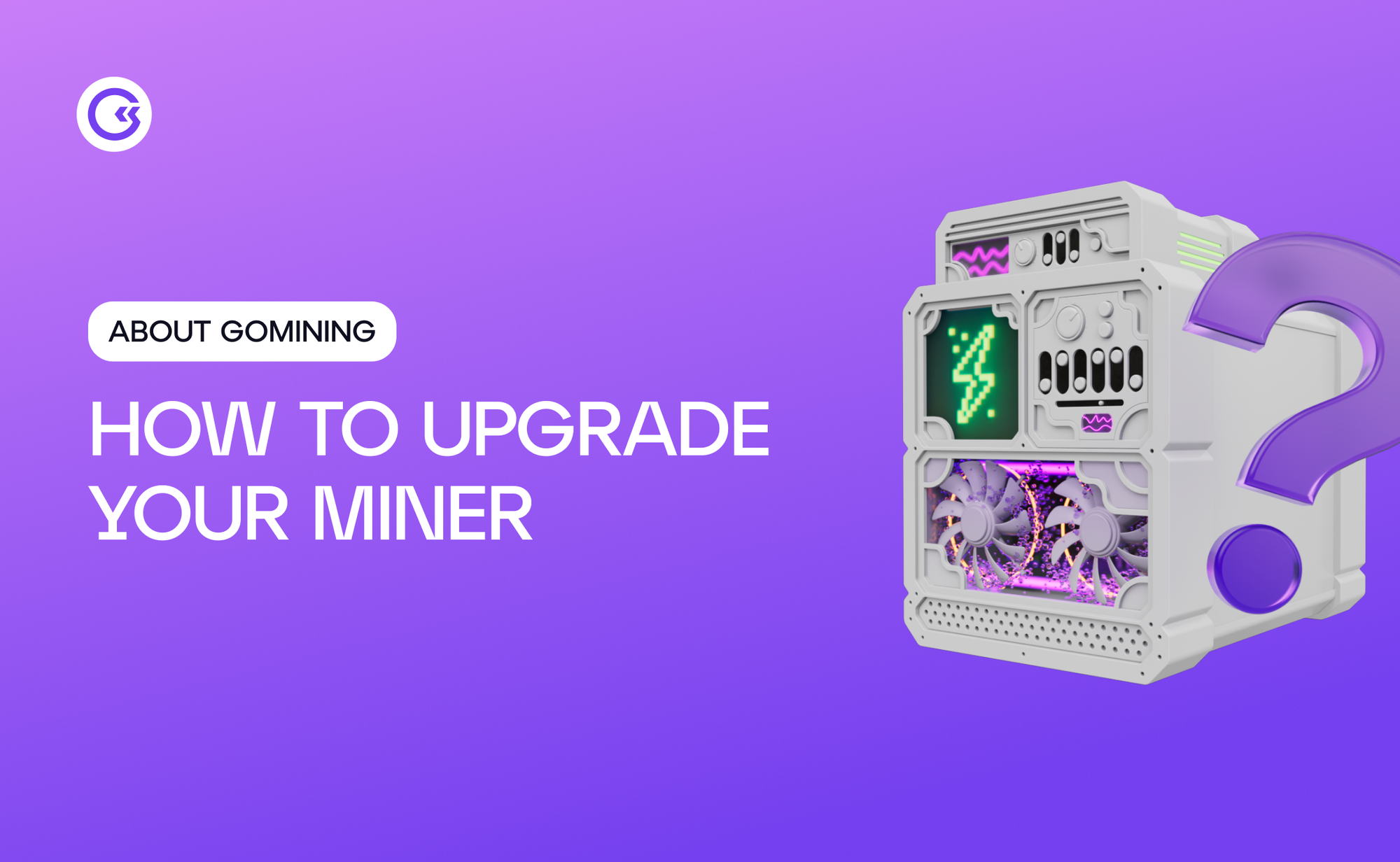 Guida completa all'aggiornamento del tuo miner digitale