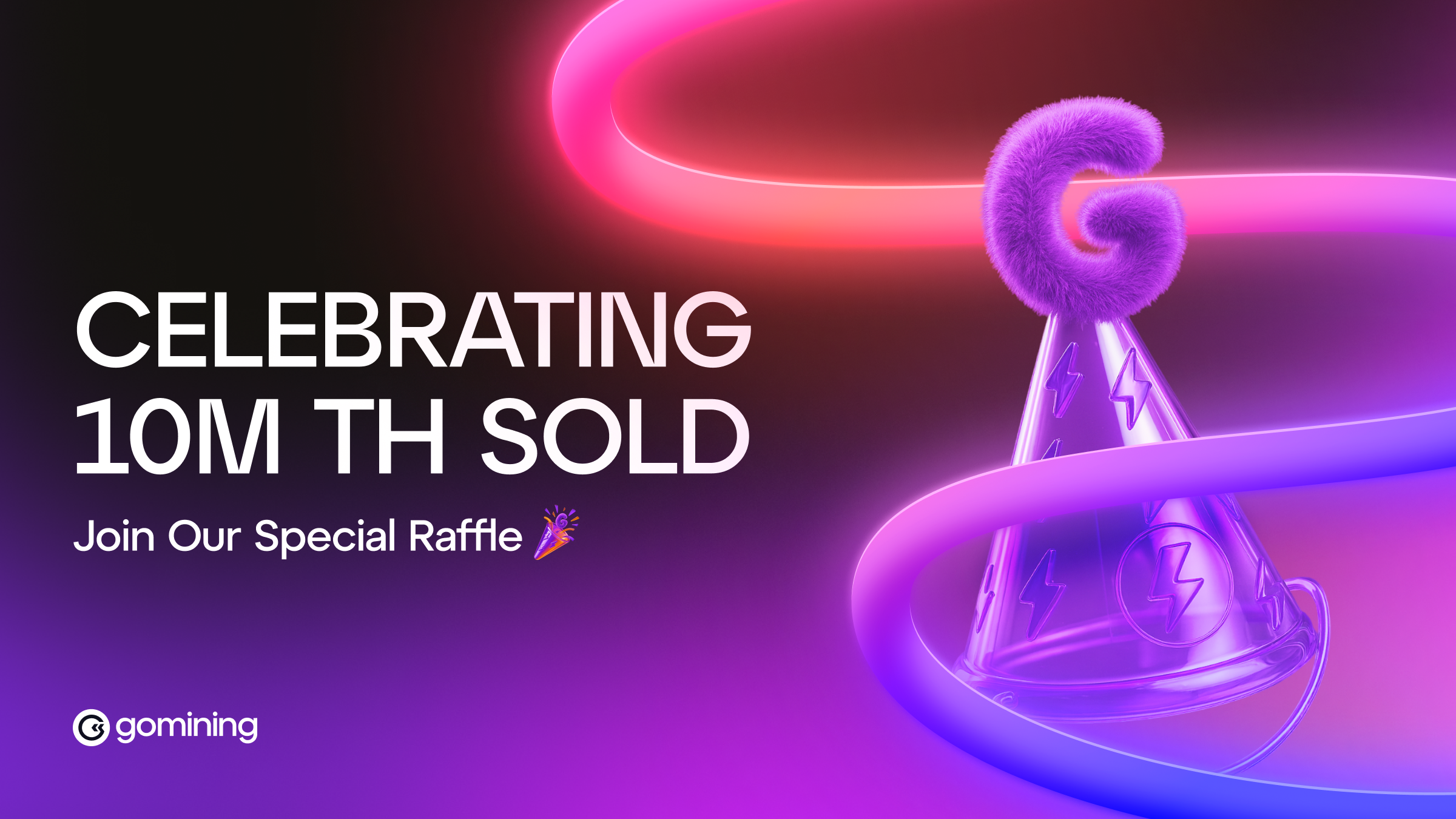 🎉 10M TH Raffle — Win 1 of 100 GoBoxes Gold!