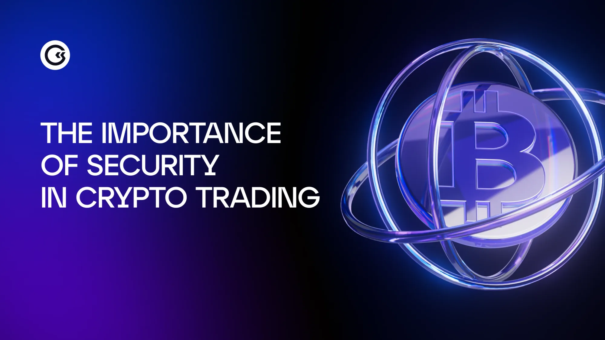 The Importance of Security in Crypto Trading