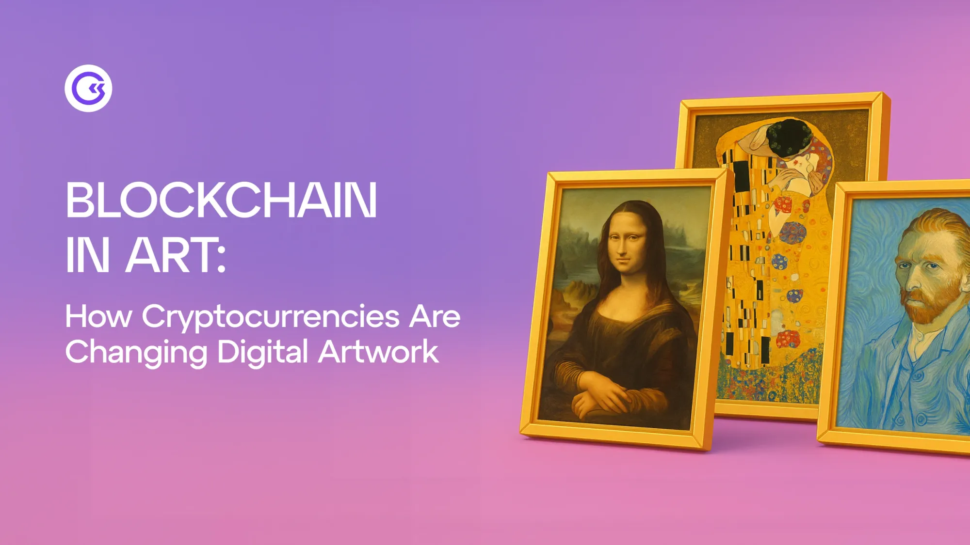 Blockchain in Art: How Cryptocurrencies Are Changing Digital Artwork