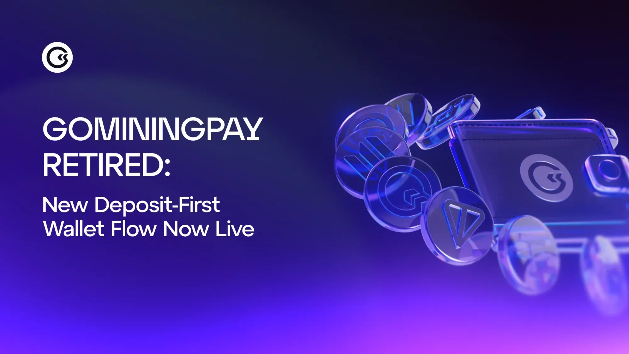 Stiamo eliminando gradualmente GoMiningPay — Introducendo più opzioni tramite depositi