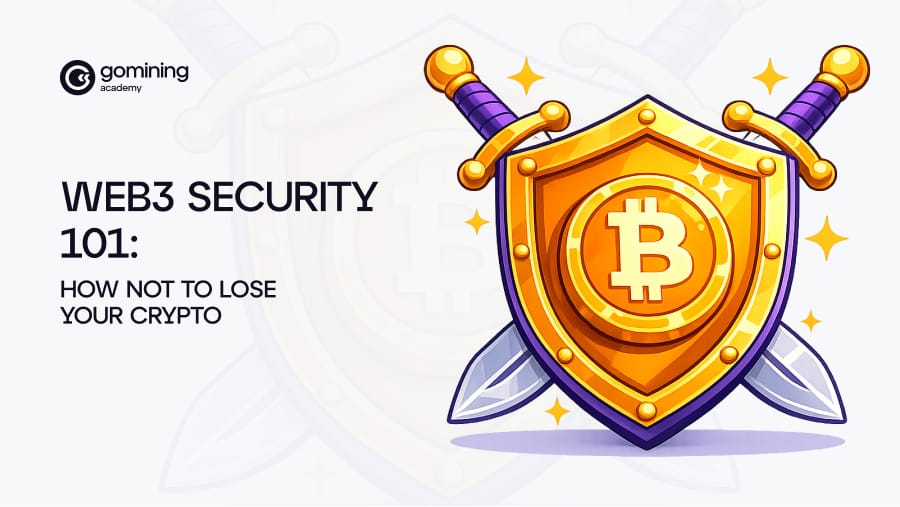 Web3 Security 101: How Not To Lose Your Crypto poster