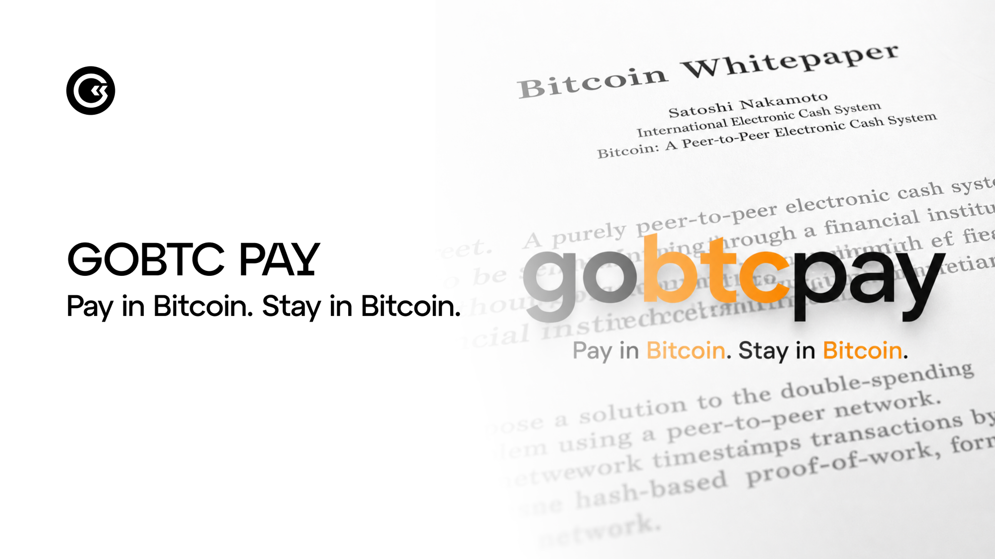 GoBTC Pay: Bitcoin, Finally, As Money