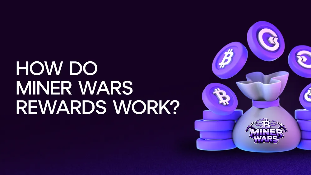 How Do Miner Wars Rewards Work: When They Arrive and Why They Change?