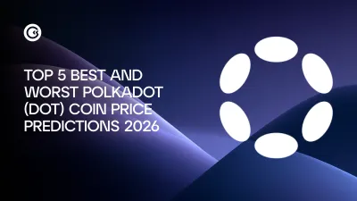 Las 3 mejores y peores predicciones sobre el precio de Polkadot (DOT) para 2026