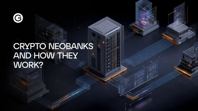 Cosa sono le neobanche nel mondo delle criptovalute e come funzionano?