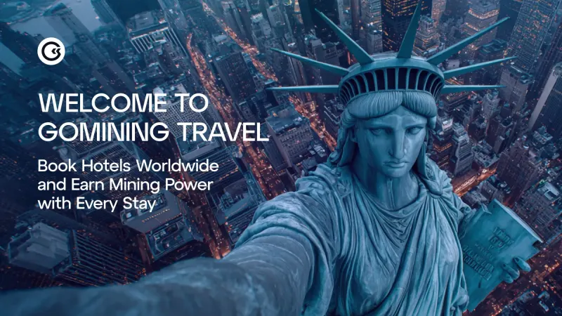 GoMining Travel: Book Hotels Inside GoMining And Grow Your Mining Power