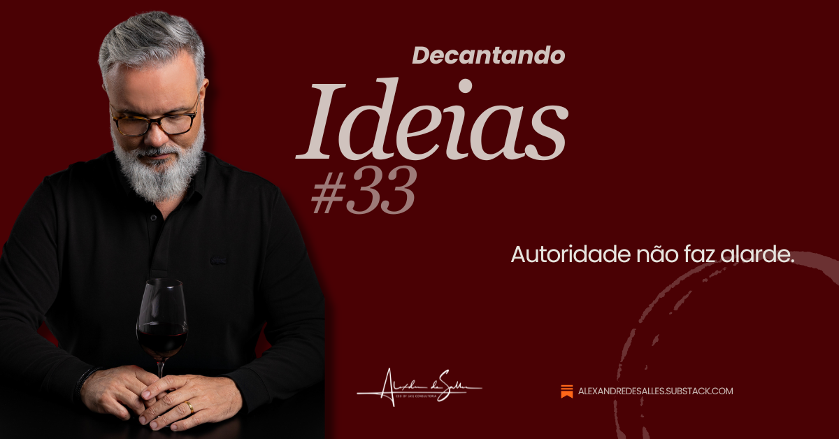 Decantando Ideias #33: O perfume do poder