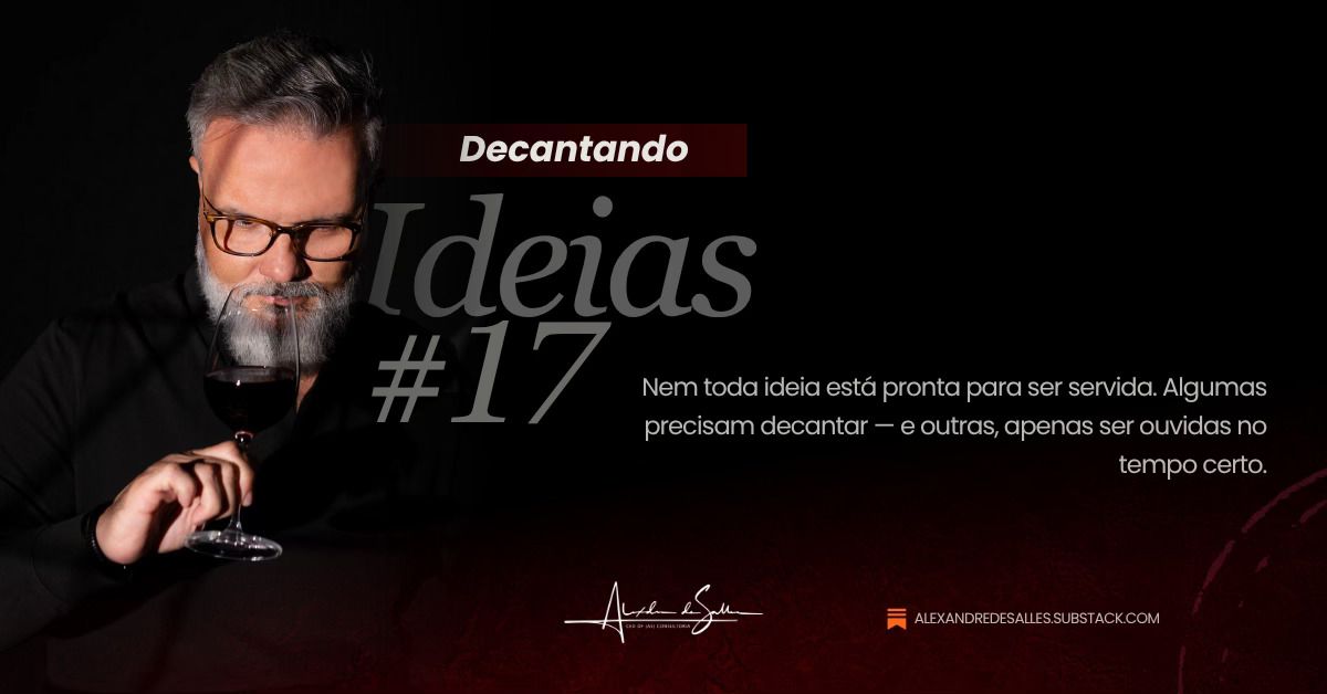 Decantando Ideias #17: a maldição da clareza