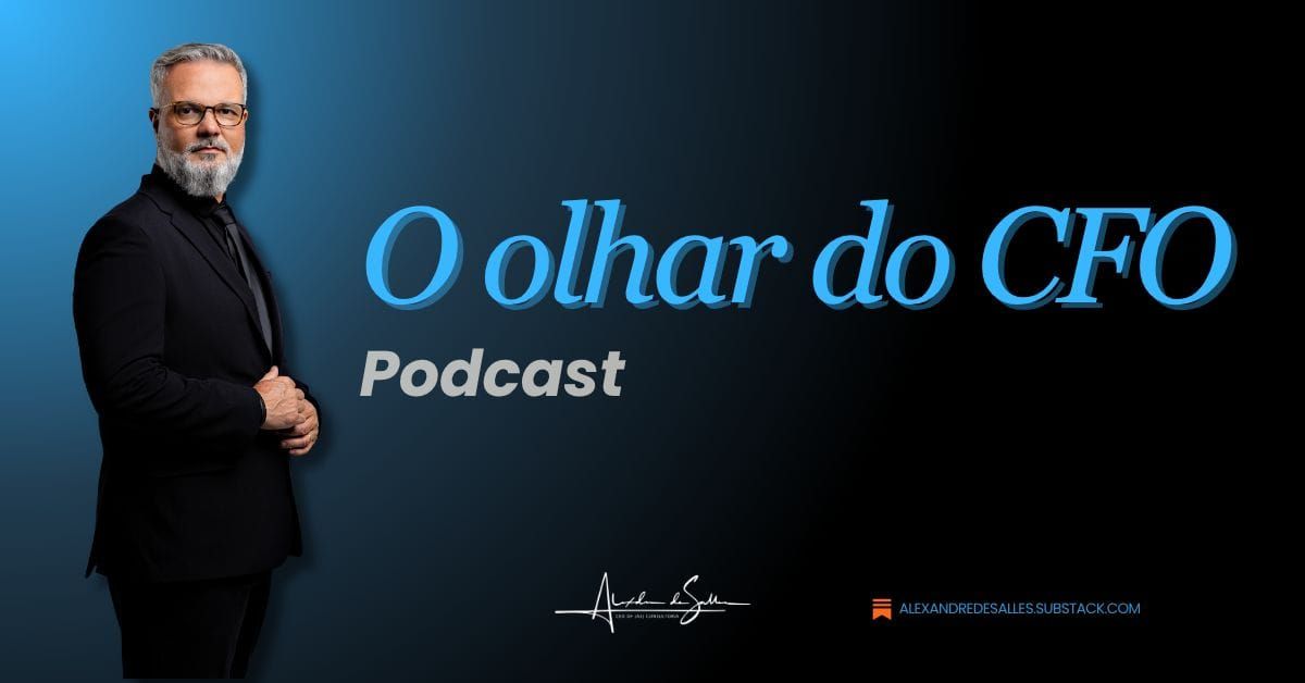 O olhar do CFO Podcast #2: Lucro com Propósito