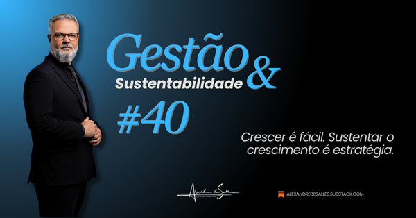 Crescer não é somar soluções. É compor uma mesa que sustenta o futuro