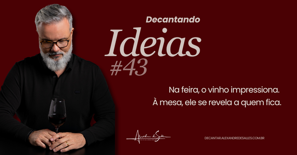 Capa do episódio Decantando Ideias #43: Quando a presença volta a valer mais que a performance