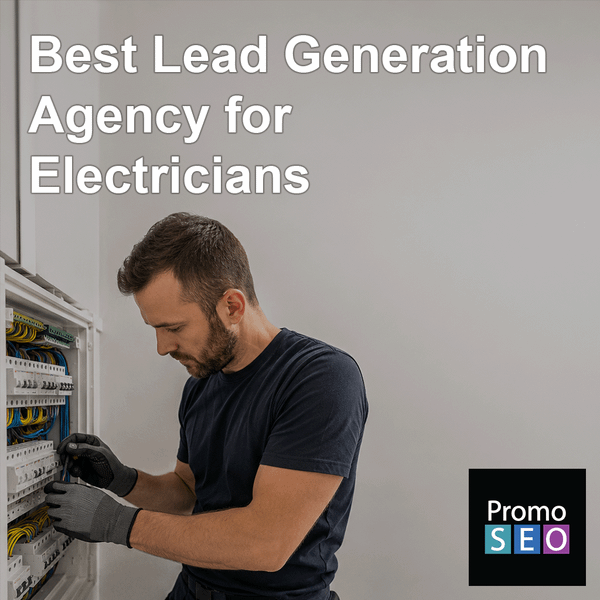 Professional Lead Generation Agency for Electricians