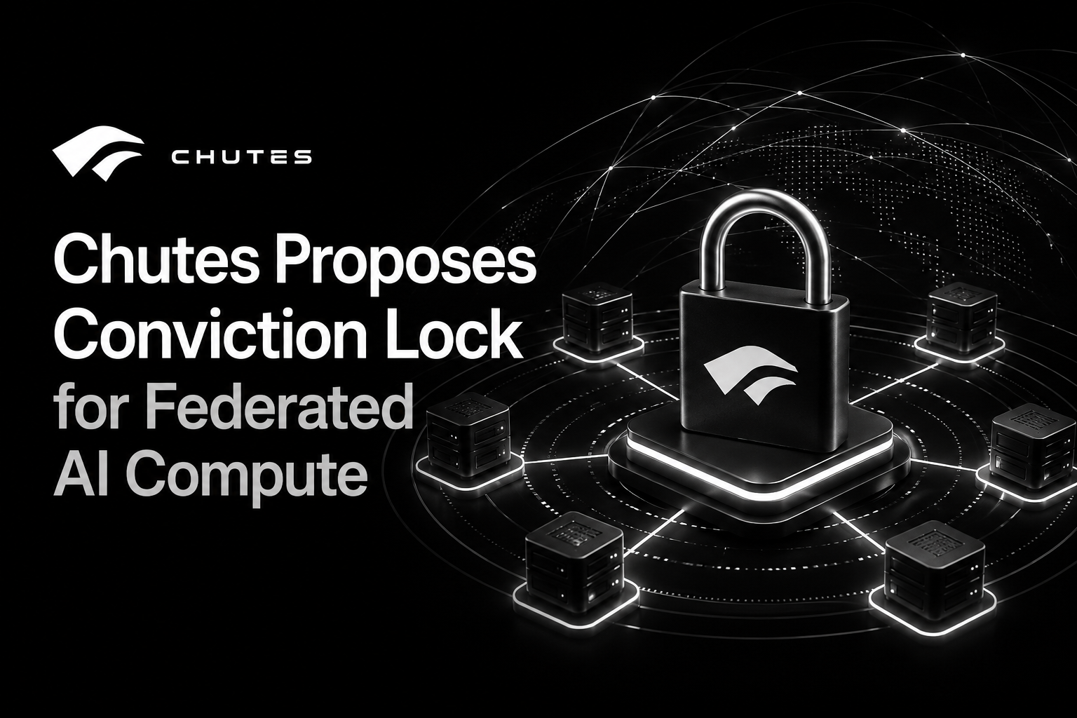 Chutes propose un « conviction lock » pour l'accès au calcul IA fédéré