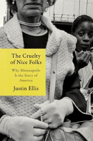 Cover of The Cruelty of Nice Folks, featuring a Black person in the background facing the camera, and another person in the foreground whose face is hidden, wearing pearls and gloves.