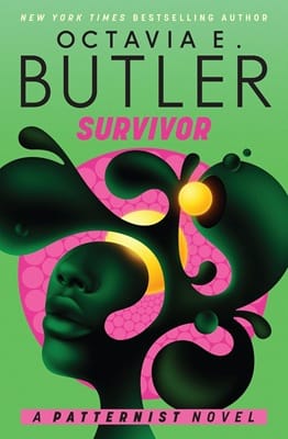 Cover of Survivor by Octavia Butler, green and pink color scheme with surrealist representation of a woman's head