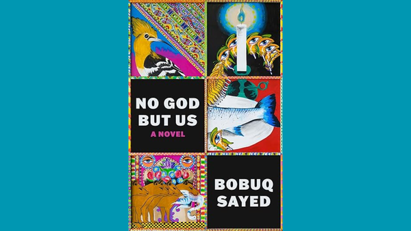 Cover of No God But Us—divided into squares featuring various colored patterns, animals, and disembodied eyes—all against a muted teal background.