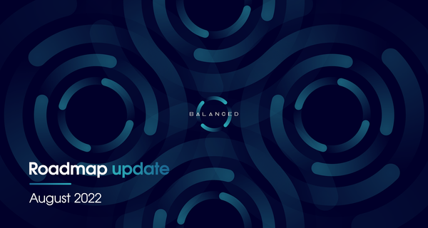 Roadmap update | August 2022