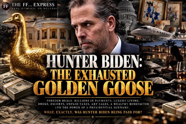 HUNTER BIDEN: THE EXHAUSTED GOLDEN GOOSE