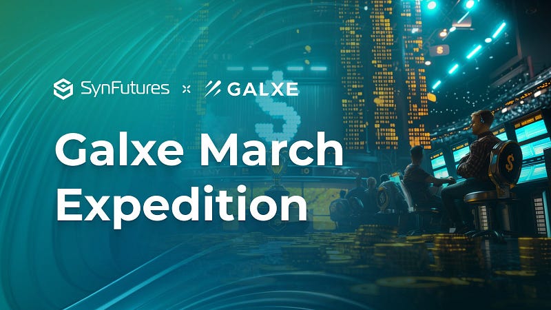 Galxe March expedition