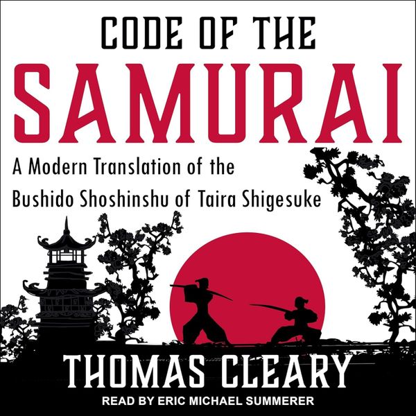 🥷🏽 Code of the Samurai - Thomas Cleary