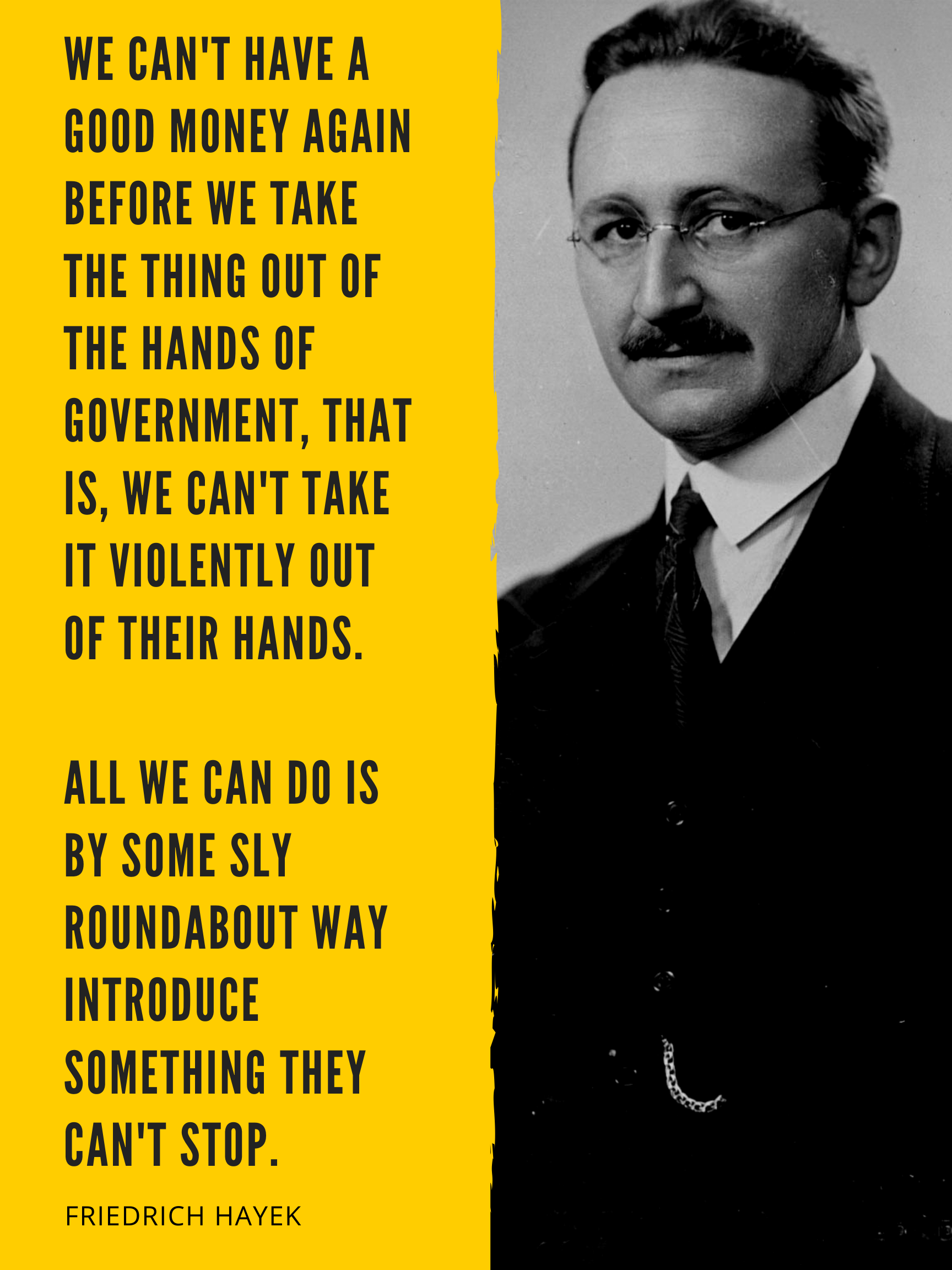 Friedrich Hayek would've stacked sats like crazy : r/Bitcoin