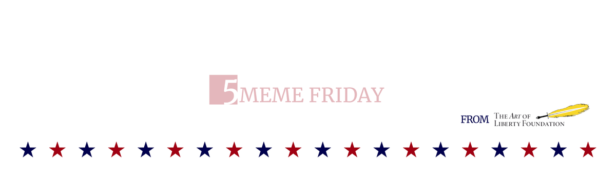 Five Meme Friday