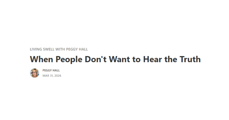 When People Don't Want to Hear the Truth