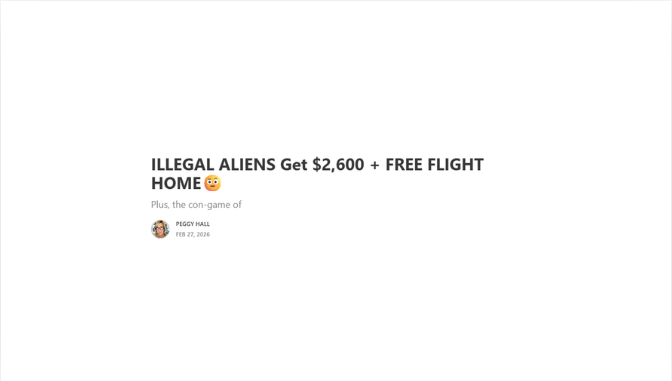 ILLEGAL ALIENS Get $2,600 + FREE FLIGHT HOME🤨