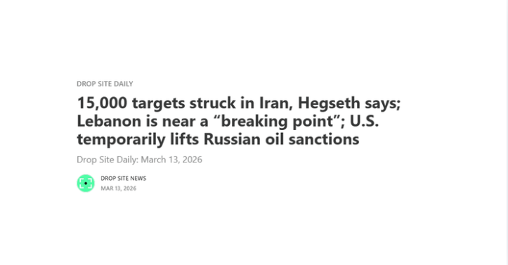 15,000 targets struck in Iran, Hegseth says; Lebanon is near a “breaking point”; U.S. temporarily lifts Russian oil sanctions