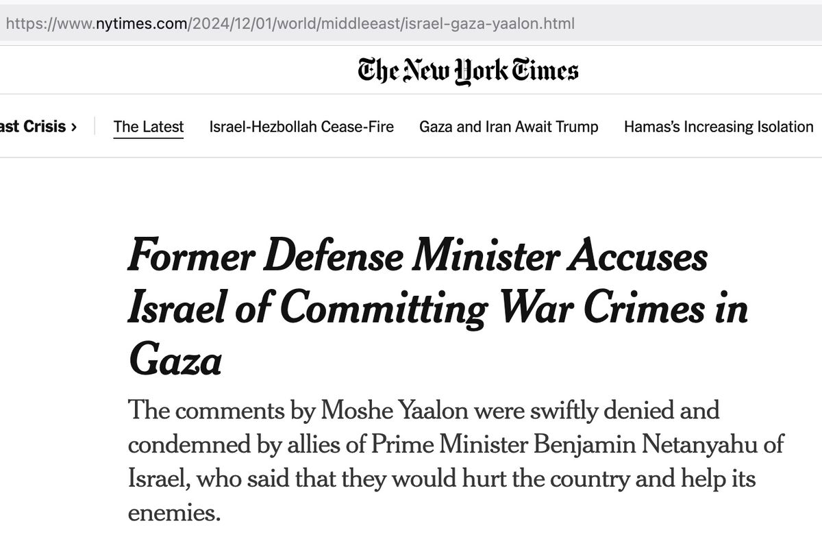 Israel is Committing "Ethnic Cleansing and War Crimes in Gaza" according to Israel's own former Defense Minister/ NYT