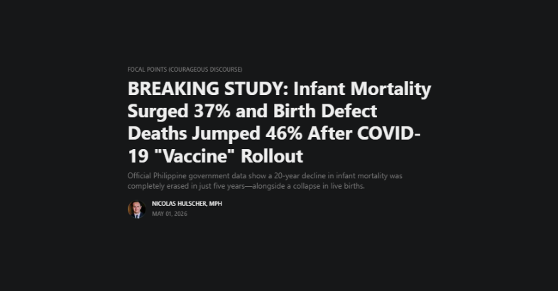 BREAKING STUDY: Infant Mortality Surged 37% and Birth Defect Deaths Jumped 46% After COVID-19 "Vaccine" Rollout