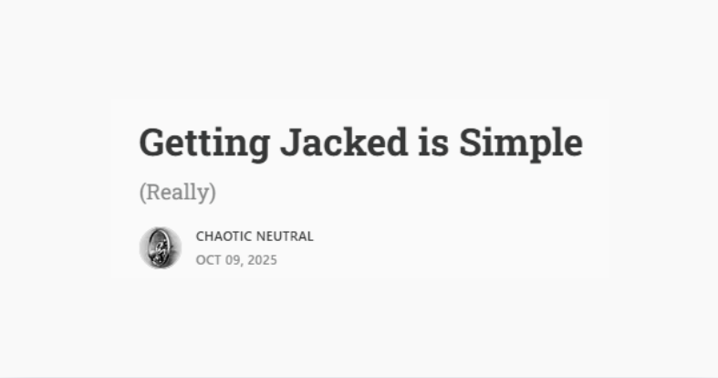 Getting Jacked is Simple